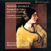 Falla: Complete Works for Voice and Piano / Torruella, et al