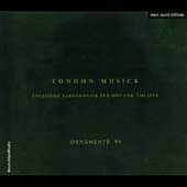 London Musick - English Baroque Music / Ornamente 99