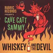 Whiskey And The Devil Whiskey And The Devil