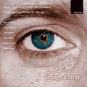Strings A-Stray - Contemporary Works for Strings Strings A-Stray - Contemporary Works for Strings