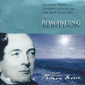 Romancing Rebellion - 1798 and the Songs of Thomas Moore