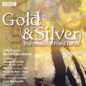 Gold & Silver: The Music of Franz Lehar / Migenes
