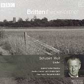 Britten the Performer 11 - Schubert, Wolf: Lieder