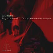 Nono: Al gran sole carico d'amore / Lothar Zagrosek, Staatsoper Stuttgart Nono: Al gran sole carico d'amore / Lothar Zagrosek, Staatsoper Stuttgart