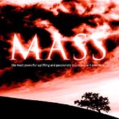 Mass - The Most Powerful Uplifting and Passionate Music Mass - The Most Powerful Uplifting and Passionate Music