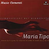 Clementi: Composizioni per Pianoforte Vol 2 / Maria Tipo