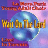 Wait On The Lord Wait On The Lord