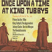 Once Upon A Time At King Tubby's