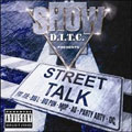 Show/D.I.T.C./Street Talk[02LUM72069]