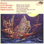 Janacek, Vackar, et al: Music for Brass, Piano & Percussion