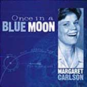 Once in a Blue Moon Once in a Blue Moon