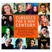 Classics For a New Century: The Best of Today's Classical Artists