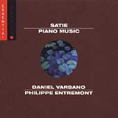 Satie: Piano Music / Daniel Varsano, Philippe Entremont