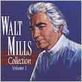The Walt Mills Collection