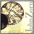 John Zorn: Angelus Novus / Callithumpian Consort, S. Drury John Zorn: Angelus Novus / Callithumpian Consort, S. Drury