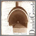 Daniel Goode: Tunnel-Funnel / Grunin, Crosstown Ensemble Daniel Goode: Tunnel-Funnel / Grunin, Crosstown Ensemble