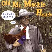 Old Mr. Mackle Hackle Old Mr. Mackle Hackle