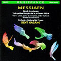 Messiaen: Reveil de oiseaux, Petites liturgies / Kent Nagano