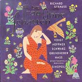 Strauss: Die Frau ohne Schatten / Sinopoli, Voigt, Heppner Strauss: Die Frau ohne Schatten / Sinopoli, Voigt, Heppner