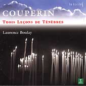 Couperin: Trois Le㎜ns de TＯ鈎res / Laurence Boulay