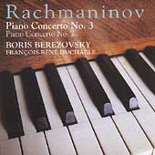 Rachmaninov: Piano Concertos Nos. 2 & 3 / Duchable, Berezovsky, et al