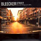 Bleecker Street: Greenwich Village In The '60s