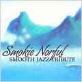 Smokie Norful Smooth Jazz Tribute Smokie Norful Smooth Jazz Tribute