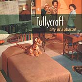 TOWER RECORDS ONLINE㤨Tullycraft/City Of Subarus[55]פβǤʤ2,690ߤˤʤޤ