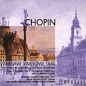 Chopin Vol 3 - Warsaw 1830 / Olejniczak, Pasiechnyk, et al