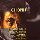 Chopin Vol 6 - Intimate / Olejniczak, Sokolov, et al Chopin Vol 6 - Intimate / Olejniczak, Sokolov, et al