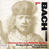 Bach: Matthaues-Passion / Spering, Das Neue Orchester