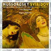 Mussorgsky: Songs and Dances of Death;  Sviridov / Mkrtchyan