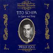 Prima Voce - Tito Schipa in Opera and Song Prima Voce - Tito Schipa in Opera and Song