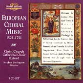 European Choral Music 1525-1751 / Darlington, Christ Church