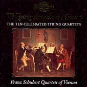 Mozart: The Ten Celebrated String Quartets /Schubert Quartet