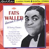 Fats Waller Doesn't Sing (23 Swing Classics/Robert Parker Digital Years In Stereo)