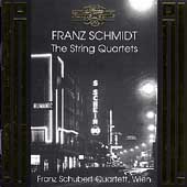 Schmidt: The String Quartets / Franz Schubert Quartett Wien