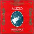 Prima Voce - Claudia Muzio