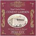 Prima Voce - Covent Garden: An Early History on Record
