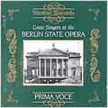 Prima Voce - Great Singers at the Berlin State Opera Prima Voce - Great Singers at the Berlin State Opera