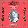 Prima Voce - Farrar in Italian Opera