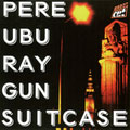 Ray Gun Suitcase [Remaster]