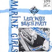 Lazy Ways/Beach Party