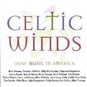 Celtic Winds: Irish Music In America
