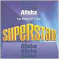 You Wanna Be A Star (Superstar) [Maxi Single]