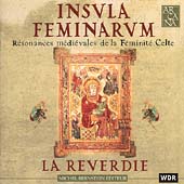 Insula Feminarum - Resonances medievales / La Reverdie