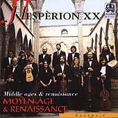 Middle Ages & Renaissance / Savall, Hesperion XX Middle Ages & Renaissance / Savall, Hesperion XX