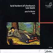 SUITE  Lord Herbert of Cherbury's Lute Book / Paul O'Dette