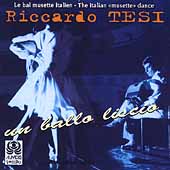 Un Ballo Liscio: The Italian Musette Dance Un Ballo Liscio: The Italian Musette Dance