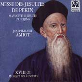 Amiot: Mass of the Jesuits in Beijing / Frisch, et al Amiot: Mass of the Jesuits in Beijing / Frisch, et al